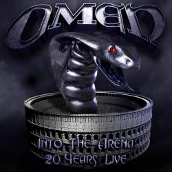 Omen (USA-1) : Into the Arena : 20 Years Live